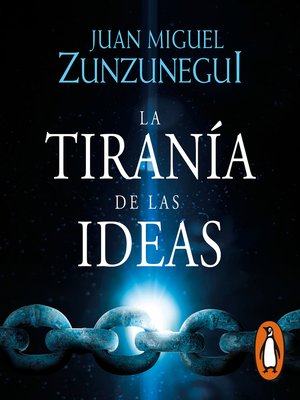 La tiranía de las ideas - Audiobook
